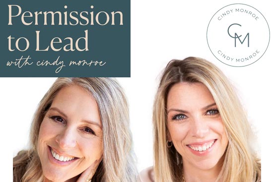 Permission To Lead with Cindy Monroe